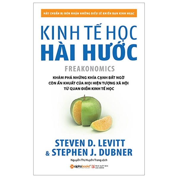 Kinh tế học hài hước - Steven D. Levitt