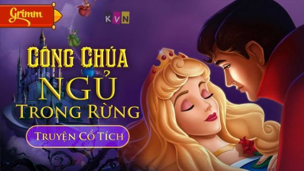 Công chú ngủ trong rừng - Top 10 truyện cổ Grimm hay và ý nghĩa cho bé