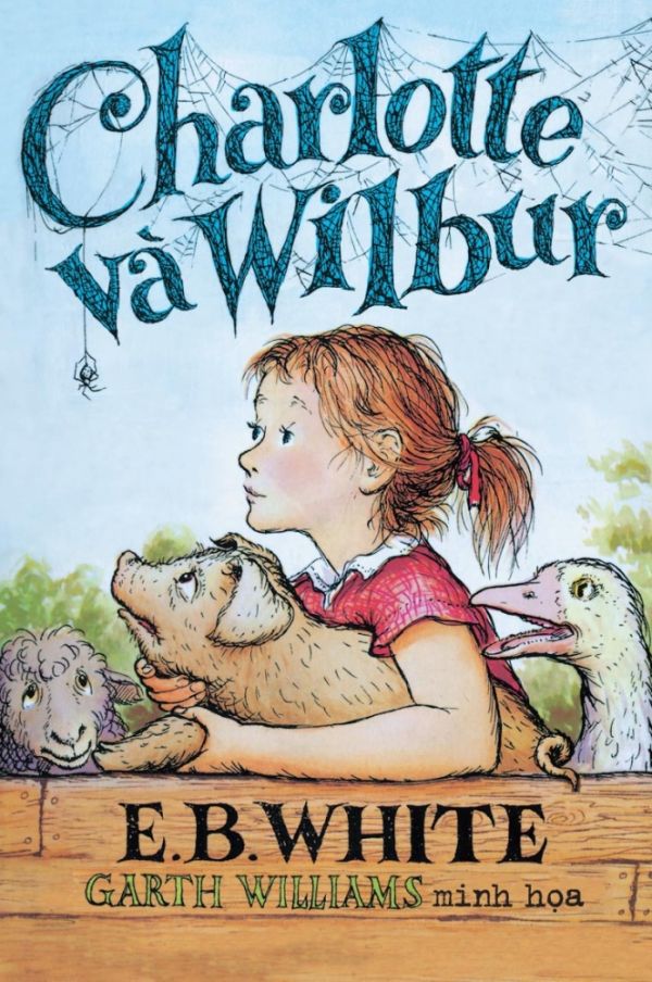 Charlotte và Wilbur - E.B. White