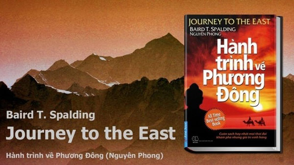 Hành trình về phương Đông – Giá trị đằng sau một tựa sách hấp dẫn