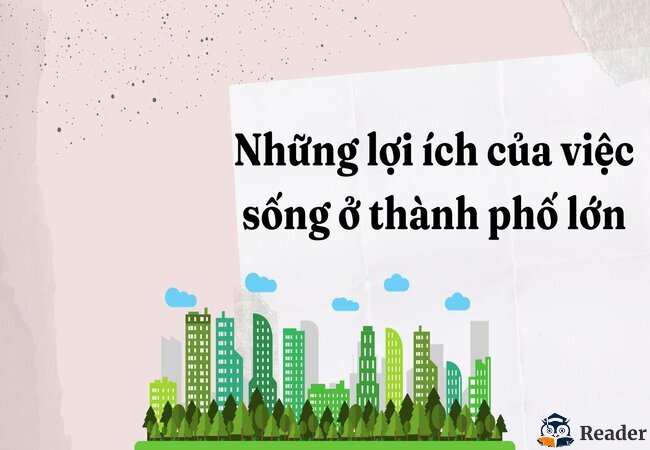nhung-loi-ich-khi-song-o-thanh-pho-lon-1