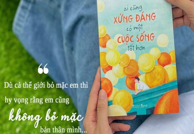 review-sach-ai-cung-xung-dang-co-mot-cuoc-song-tot-hon-2