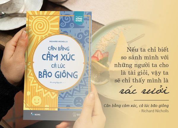 Đánh giá cuốn sách “Cân bằng cảm xúc cả lúc bão giông”