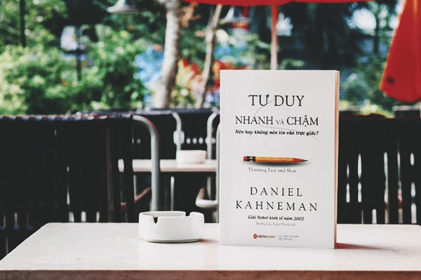 Tư duy nhanh và chậm - Tác giả Daniel Kahneman