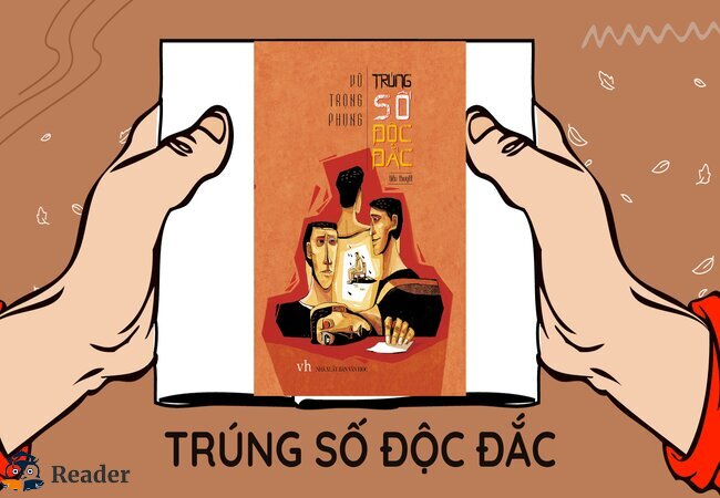 Trúng số độc đắc - Vũ Trọng Phụng