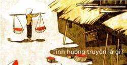 Tình huống truyện là gì? Có mấy loại tình huống truyện?