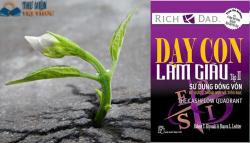 Review sách: Dạy con làm giàu - Robert T. Kiyosaki