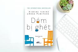 Review sách Dám bị ghét