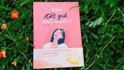 Review & Tóm Tắt “Bạn Đắt Giá Bao Nhiêu?” - Vãn Tình